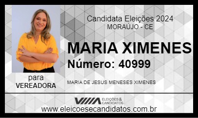 Candidato MARIA XIMENES 2024 - MORAÚJO - Eleições