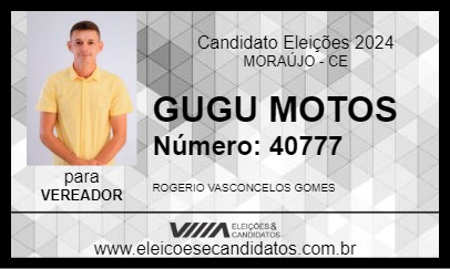 Candidato GUGU MOTOS 2024 - MORAÚJO - Eleições