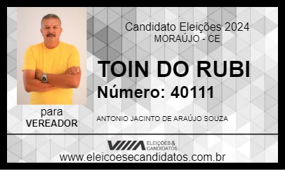 Candidato TOIN DO RUBI 2024 - MORAÚJO - Eleições