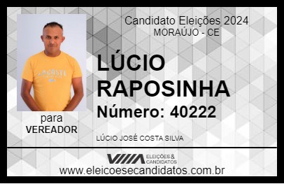 Candidato LÚCIO RAPOSINHA 2024 - MORAÚJO - Eleições