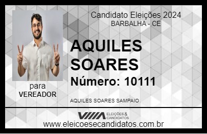 Candidato AQUILES SOARES 2024 - BARBALHA - Eleições