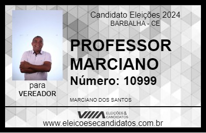 Candidato PROFESSOR MARCIANO 2024 - BARBALHA - Eleições