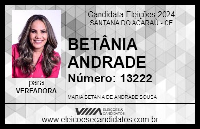 Candidato BETÂNIA ANDRADE 2024 - SANTANA DO ACARAÚ - Eleições