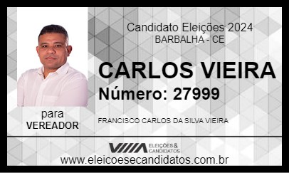 Candidato CARLOS VIEIRA 2024 - BARBALHA - Eleições