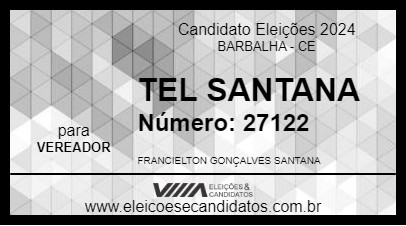 Candidato TEL SANTANA 2024 - BARBALHA - Eleições