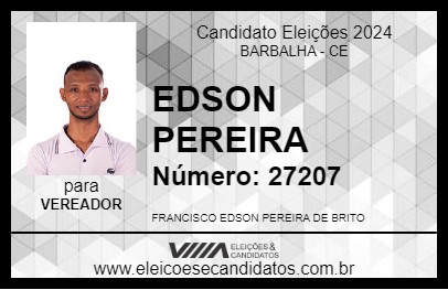 Candidato EDSON PEREIRA 2024 - BARBALHA - Eleições