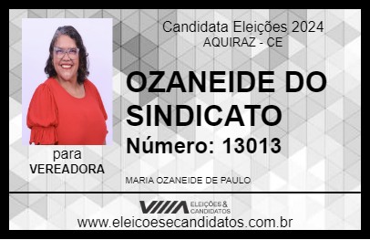 Candidato OZANEIDE DO SINDICATO 2024 - AQUIRAZ - Eleições