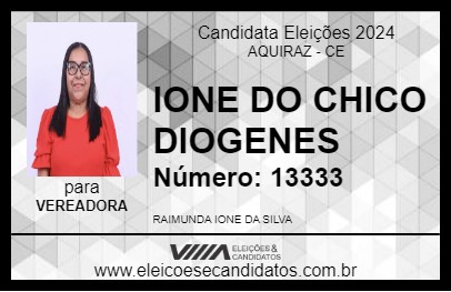 Candidato IONE DO CHICO DIOGENES 2024 - AQUIRAZ - Eleições