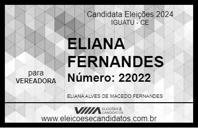 Candidato ELIANA FERNANDES 2024 - IGUATU - Eleições