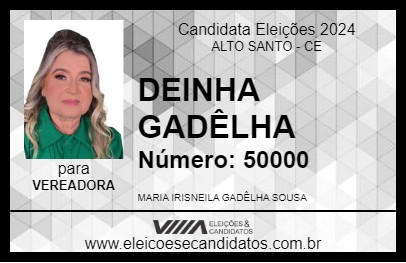 Candidato DEINHA GADÊLHA 2024 - ALTO SANTO - Eleições