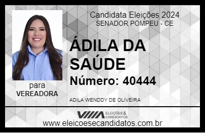 Candidato ÁDILA DA SAÚDE 2024 - SENADOR POMPEU - Eleições