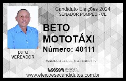 Candidato BETO MOTOTÁXI 2024 - SENADOR POMPEU - Eleições