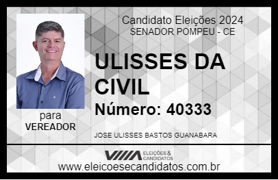 Candidato ULISSES DA CIVIL 2024 - SENADOR POMPEU - Eleições