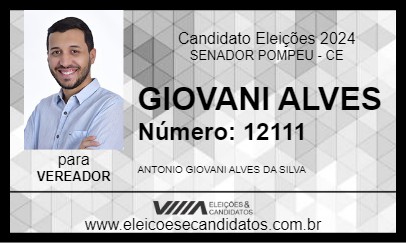 Candidato GIOVANI ALVES 2024 - SENADOR POMPEU - Eleições