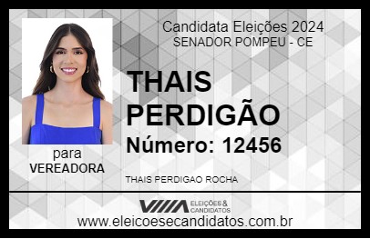 Candidato THAIS PERDIGÃO 2024 - SENADOR POMPEU - Eleições