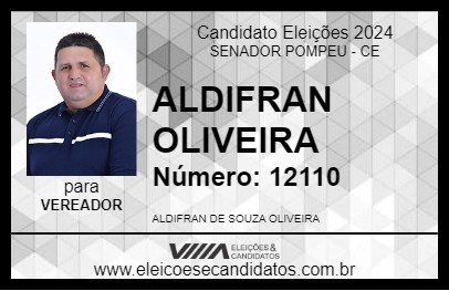 Candidato ALDIFRAN OLIVEIRA 2024 - SENADOR POMPEU - Eleições