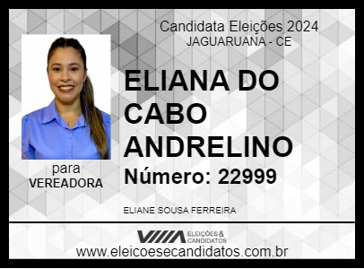 Candidato ELIANE DO CABO ANDRELINO 2024 - JAGUARUANA - Eleições