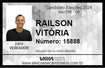 Candidato RAILSON VITÓRIA 2024 - SALITRE - Eleições