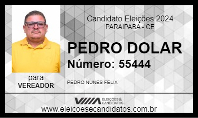 Candidato PEDRO DOLAR 2024 - PARAIPABA - Eleições