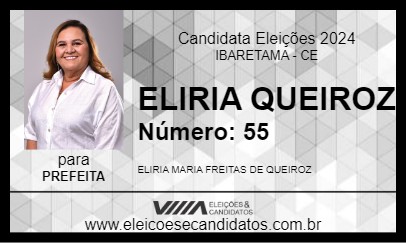 Candidato ELIRIA QUEIROZ 2024 - IBARETAMA - Eleições