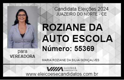 Candidato ROZIANE DA AUTO ESCOLA 2024 - JUAZEIRO DO NORTE - Eleições