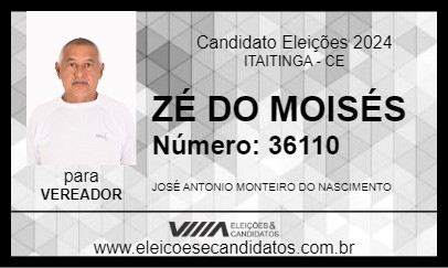 Candidato ZÉ DO MOISÉS 2024 - ITAITINGA - Eleições