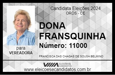 Candidato DONA FRANSQUINHA 2024 - ORÓS - Eleições