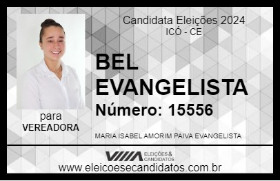 Candidato BEL EVANGELISTA 2024 - ICÓ - Eleições