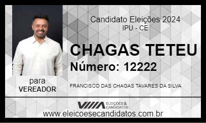 Candidato CHAGAS TETEU  2024 - IPU - Eleições