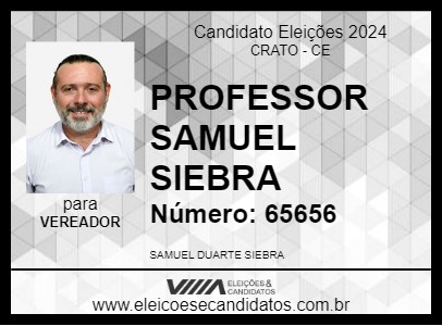 Candidato PROFESSOR SAMUEL SIEBRA 2024 - CRATO - Eleições