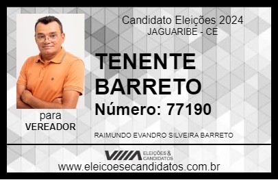 Candidato TENENTE BARRETO 2024 - JAGUARIBE - Eleições