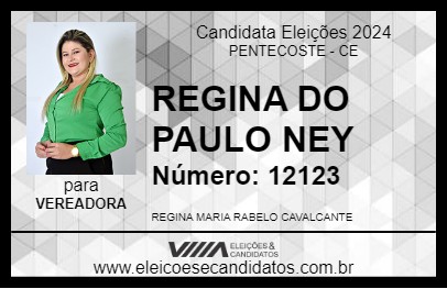 Candidato REGINA DO PAULO NEY 2024 - PENTECOSTE - Eleições