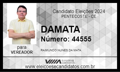 Candidato DAMATA 2024 - PENTECOSTE - Eleições