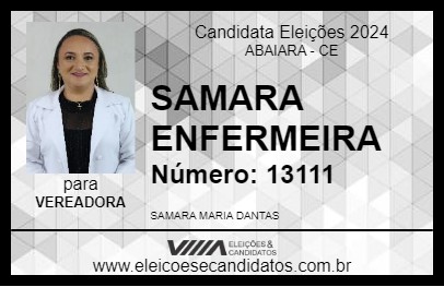 Candidato SAMARA ENFERMEIRA 2024 - ABAIARA - Eleições