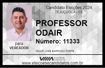 Candidato PROFESSOR ODAIR 2024 - TEJUÇUOCA - Eleições