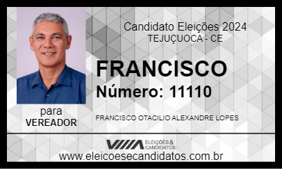 Candidato FRANCISCO 2024 - TEJUÇUOCA - Eleições