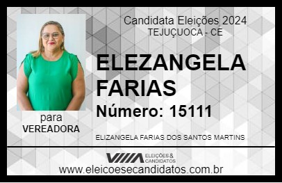 Candidato ELEZANGELA FARIAS 2024 - TEJUÇUOCA - Eleições