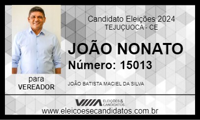 Candidato JOÃO NONATO 2024 - TEJUÇUOCA - Eleições