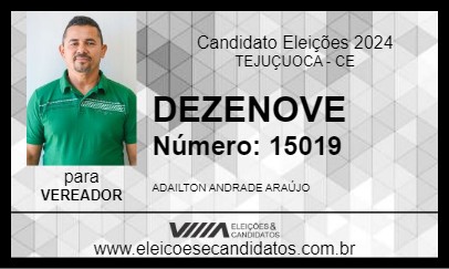 Candidato DEZENOVE 2024 - TEJUÇUOCA - Eleições