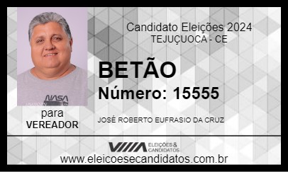 Candidato BETÃO 2024 - TEJUÇUOCA - Eleições