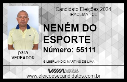 Candidato NENÉM DO ESPORTE 2024 - IRACEMA - Eleições