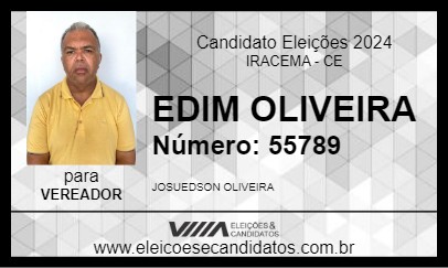 Candidato EDIM OLIVEIRA 2024 - IRACEMA - Eleições