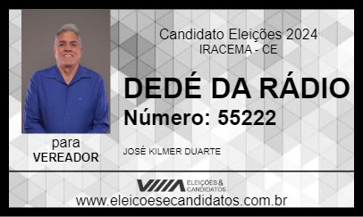 Candidato DEDÉ DA RÁDIO 2024 - IRACEMA - Eleições