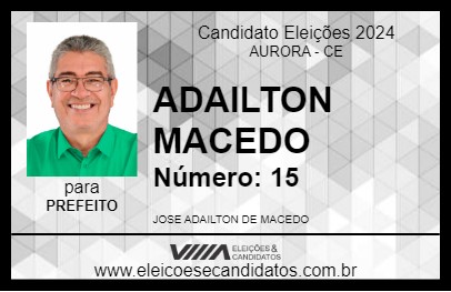 Candidato ADAILTON MACEDO 2024 - AURORA - Eleições