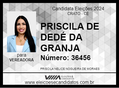 Candidato PRISCILA DE DEDÉ DA GRANJA 2024 - CRATO - Eleições