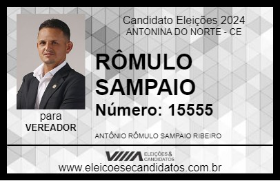 Candidato RÔMULO SAMPAIO 2024 - ANTONINA DO NORTE - Eleições