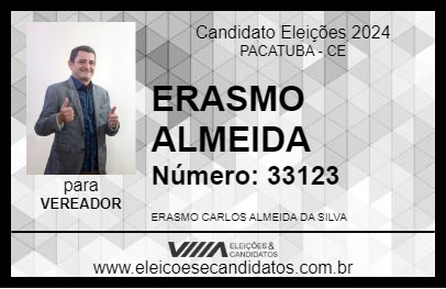 Candidato ERASMO ALMEIDA 2024 - PACATUBA - Eleições