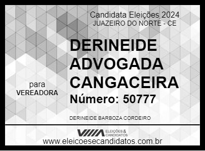 Candidato DERINEIDE ADVOGADA CANGACEIRA 2024 - JUAZEIRO DO NORTE - Eleições