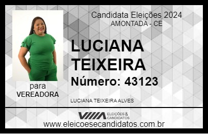 Candidato LUCIANA TEIXEIRA 2024 - AMONTADA - Eleições