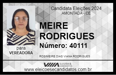 Candidato MEIRE RODRIGUES 2024 - AMONTADA - Eleições